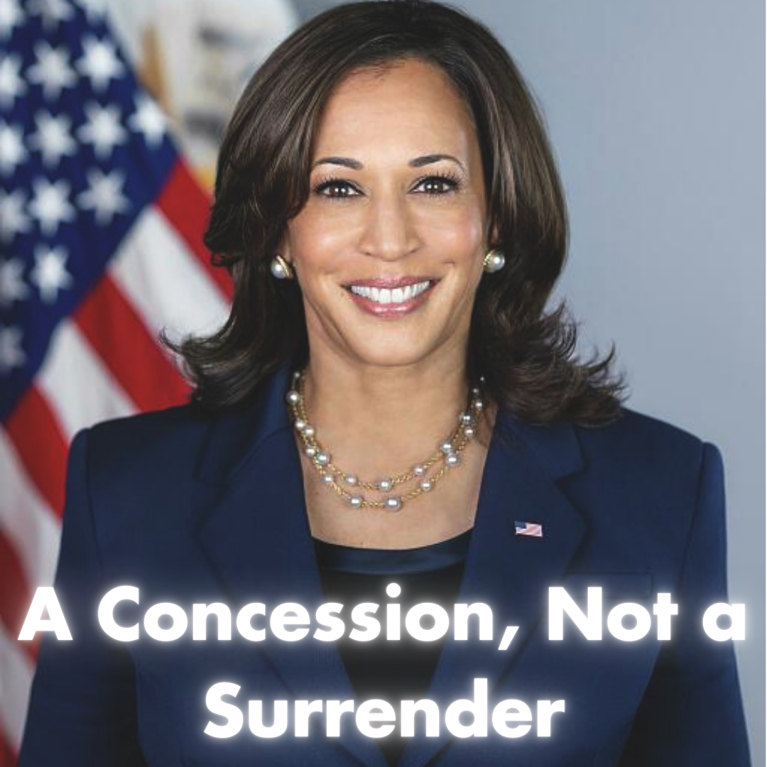 Kamala Harris’s Message to America: A Concession, Not a Surrender